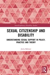 Book cover of Sexual Citizenship and Disability by Julia Bahner