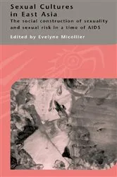 Book cover of Sexual Cultures in East Asia by Evelyne Micollier