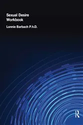 Book cover of Sexual Desire Workbook by Lonnie Barbach P.H.D