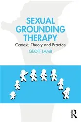 Book cover of Sexual Grounding Therapy by Geoff Lamb