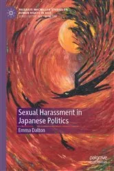 Book cover of Sexual Harassment in Japanese Politics by Emma Dalton