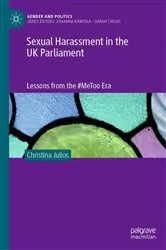 Book cover of Sexual Harassment in the UK Parliament by Christina Julios