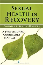 Book cover of Sexual Health in Recovery by Douglas Braun-Harvey