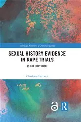 Book cover of Sexual History Evidence in Rape Trials by Unknown