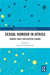 Book cover of Sexual Humour in Africa by Ignatius Chukwumah