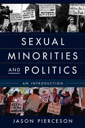Book cover of Sexual Minorities and Politics by Jason Pierceson