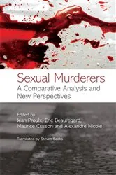 Book cover of Sexual Murderers by Jean Proulx