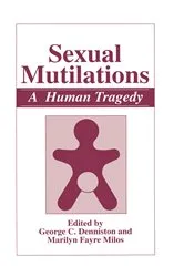 Book cover of Sexual Mutilations by George C. Denniston