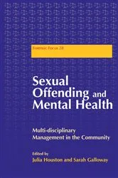 Book cover of Sexual Offending and Mental Health by Sarah Galloway