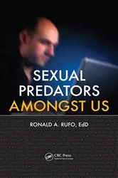 Book cover of Sexual Predators Amongst Us by Ronald A. Rufo