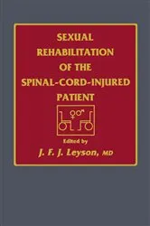 Book cover of Sexual Rehabilitation of the Spinal-Cord-Injured Patient by J. F. J. Leyson