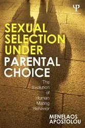 Book cover of Sexual Selection Under Parental Choice by Menelaos Apostolou
