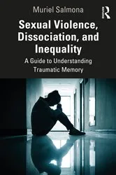 Book cover of Sexual Violence, Dissociation, and Inequality by Muriel Salmona