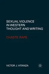 Book cover of Sexual Violence in Western Thought and Writing by V. Vitanza