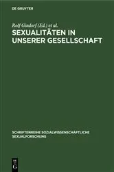 Book cover of Sexualitäten in unserer Gesellschaft by Rolf Gindorf