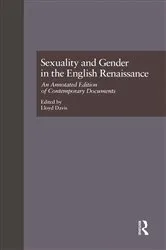 Book cover of Sexuality and Gender in the English Renaissance by Lloyd Davis