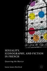 Book cover of Sexuality, Iconography, and Fiction in French by Jason James Hartford