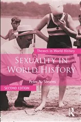 Book cover of Sexuality in World History (2nd ed.) by Peter N. Stearns