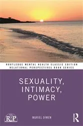 Book cover of Sexuality, Intimacy, Power by Muriel Dimen