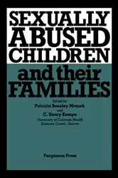 Book cover of Sexually Abused Children & Their Families by Unknown