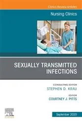 Book cover of Sexually Transmitted Infections, An Issue of Nursing Clinics, E-Book by Courtney J Pitts