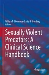 Book cover of Sexually Violent Predators: A Clinical Science Handbook by William T. O'Donohue
