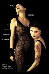 Book cover of Sexy Bodies by Elizabeth Grosz