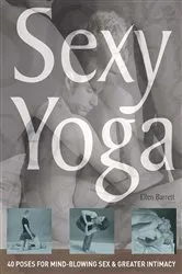 Book cover of Sexy Yoga by Ellen Barrett