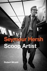 Book cover of Seymour Hersh by Robert Miraldi