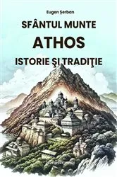 Book cover of Sfântul Munte Athos by Eugen Șerban