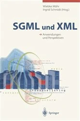 Book cover of SGML und XML by Wiebke Möhr