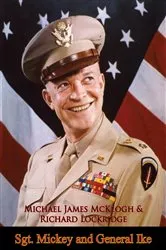 Book cover of Sgt. Mickey and General Ike by Unknown