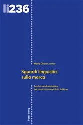 Book cover of Sguardi linguistici sulla marca by Maurizio Gotti