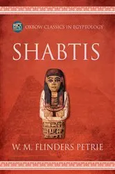Book cover of Shabtis by W.M. Flinders Petrie