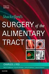 Book cover of Shackelford's Surgery of the Alimentary Tract, E-Book (8th ed.) by Yeo MD, FACS, Charles J.