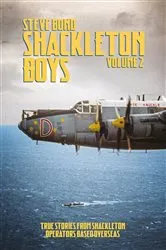 Book cover of Shackleton Boys Volume 2 by Steve Bond