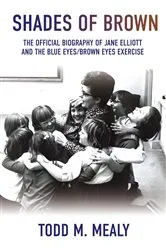Book cover of Shades of Brown by Todd M Mealy