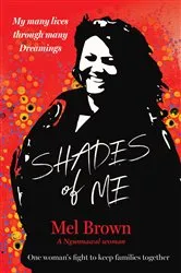 Book cover of Shades of Me by Mel Brown