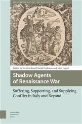 Book cover of Shadow Agents of Renaissance War by Stephen Bowd