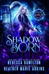 Book cover of Shadow Born by Rebecca Hamilton