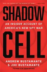 Book cover of Shadow Cell by Andrew Bustamante