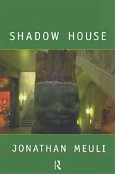 Book cover of Shadow House by Jonathan Meuli