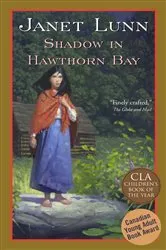 Book cover of Shadow in Hawthorn Bay by Janet Lunn