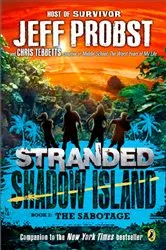 Book cover of Shadow Island: The Sabotage by Jeff Probst