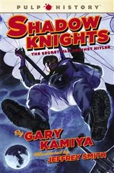 Book cover of Shadow Knights by Gary Kamiya