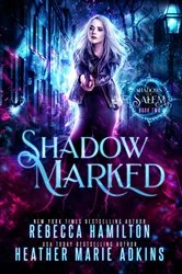 Book cover of Shadow Marked by Rebecca Hamilton