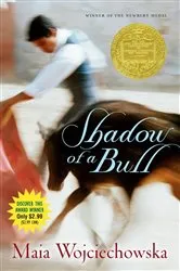 Book cover of Shadow of a Bull by Maia Wojciechowska