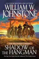 Book cover of Shadow of the Hangman by William W. Johnstone