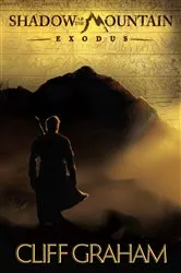 Book cover of Shadow of the Mountain (Shadow of the Mountain Book #1) by Cliff Graham