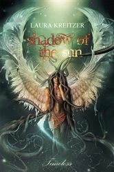 Book cover of Shadow of the Sun by Laura Kreitzer